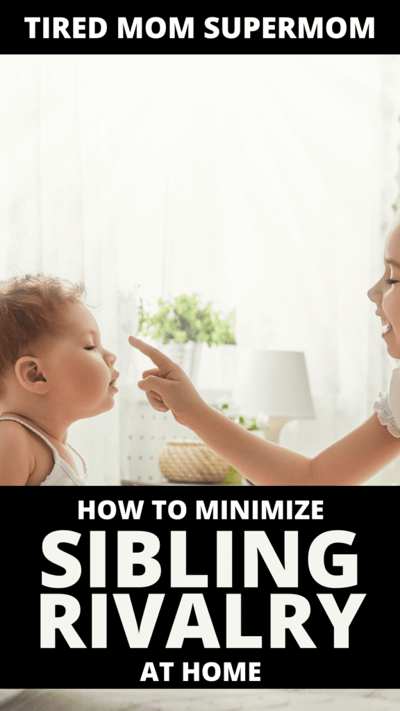 How to Minimize Sibling Rivalry At Home