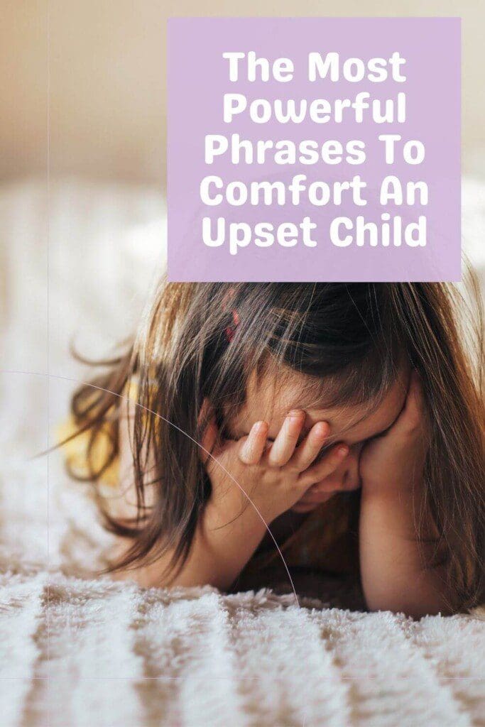Want to help the children in your life feel comforted and supported during difficult times? Check out these 13 powerful phrases to comfort an upset child! Learn how to acknowledge their feelings, offer reassurance, provide support, encourage resilience, and use positive language. With these tools, you'll be better equipped to connect with the child and empower them to overcome challenges. #parentingtips #comfortingkids #upsetchild #positiveparenting #powerfulphrases