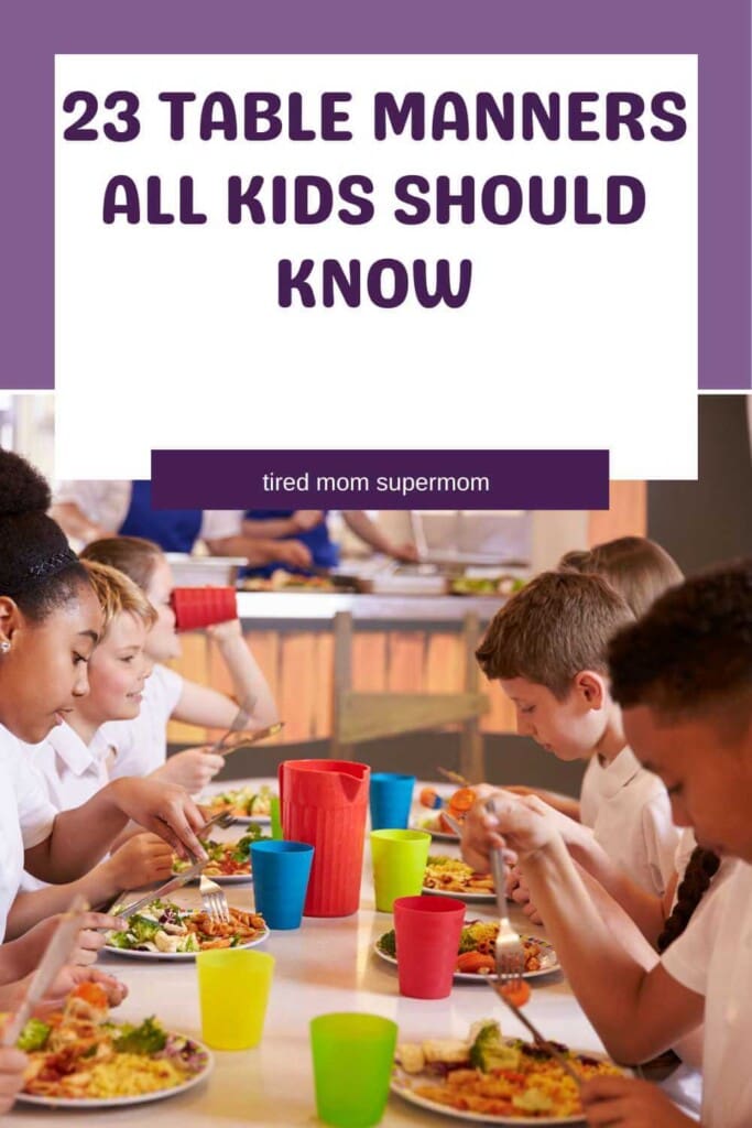 23 Table Manners All Kids Should Know 2