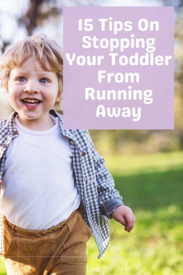 15-tips-on-stopping-your-toddler-from-running-away-tired-mom-supermom