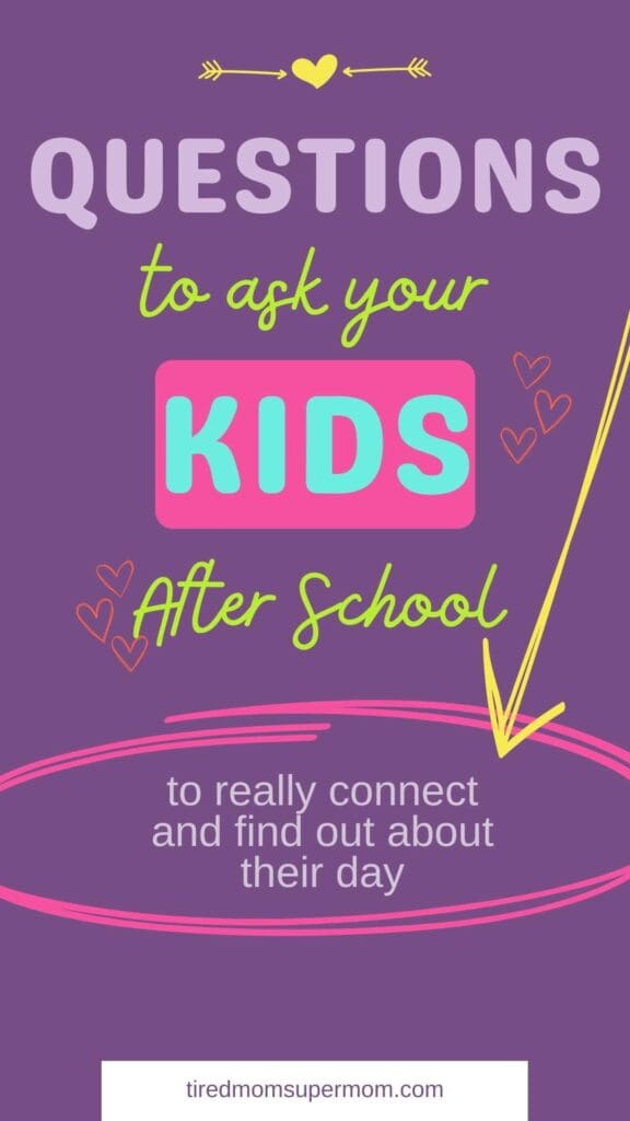 The Best Questions To Ask Kids to Learn More About Them 5