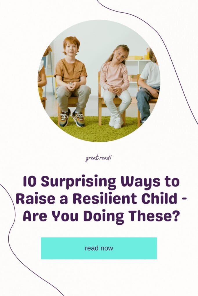 As a parent, you want your child to be able to handle life's challenges with grace and confidence. But are you doing everything you can to raise a resilient child? Check out these 10 surprising ways to help your child build resilience and thrive in the face of adversity. You might be surprised at some of the strategies that actually work! Click to read more. #parentingtips #resilientchild #childdevelopment #positiveparenting #raisingkids