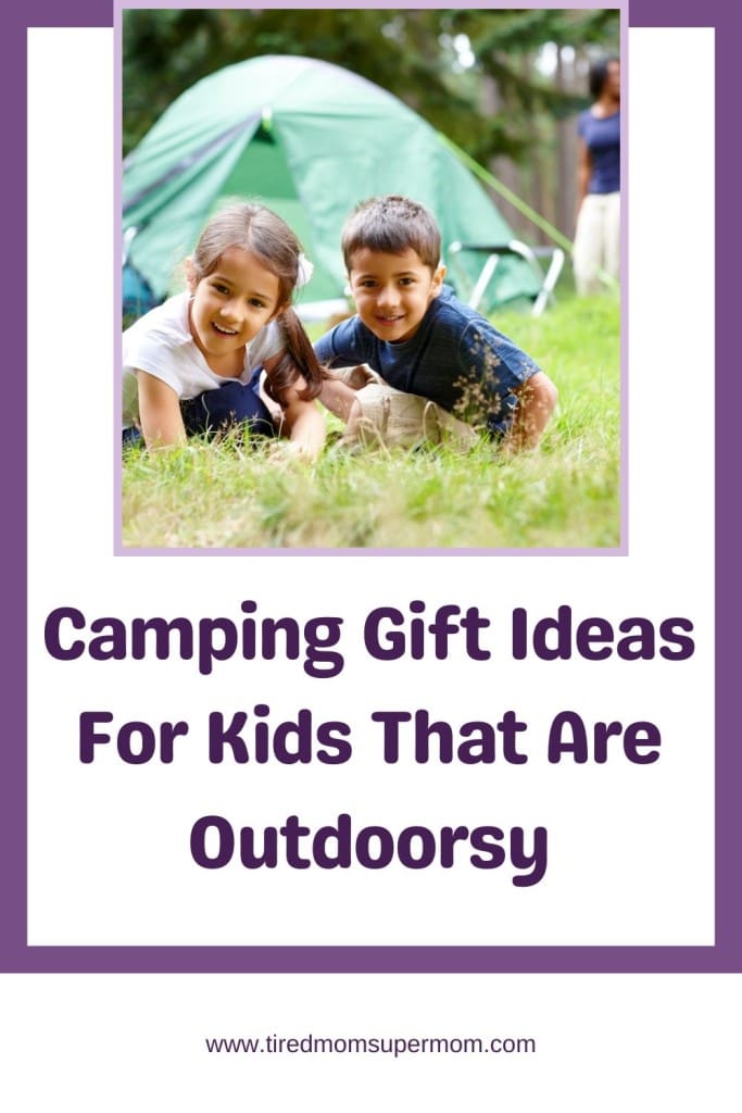 Camping Gift Ideas For Kids That Are Outdoorsy 1