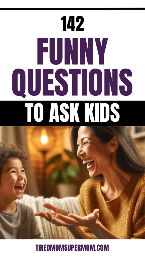 142 Fun Questions To Ask Kids