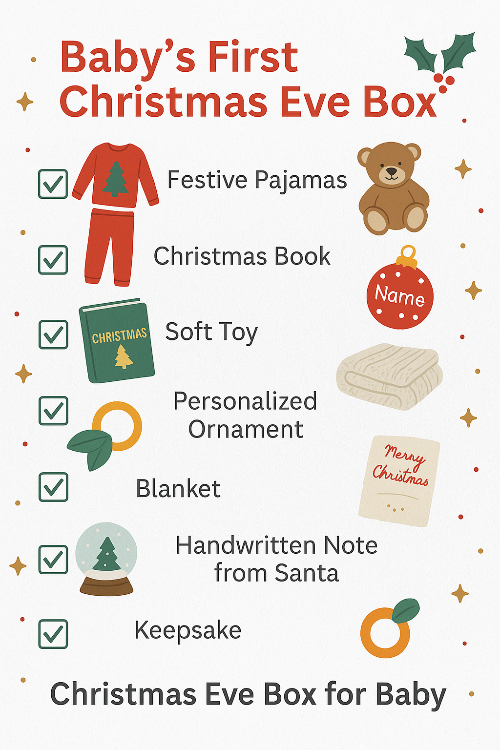 Checklist for Baby's First Christmas Eve Box featuring items like festive pajamas, a Christmas book, a personalized ornament, and a keepsake, with cheerful illustrations and a holiday-themed design